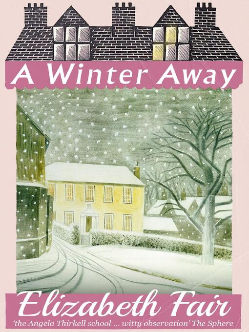 Title details for A Winter Away by Elizabeth Fair - Available